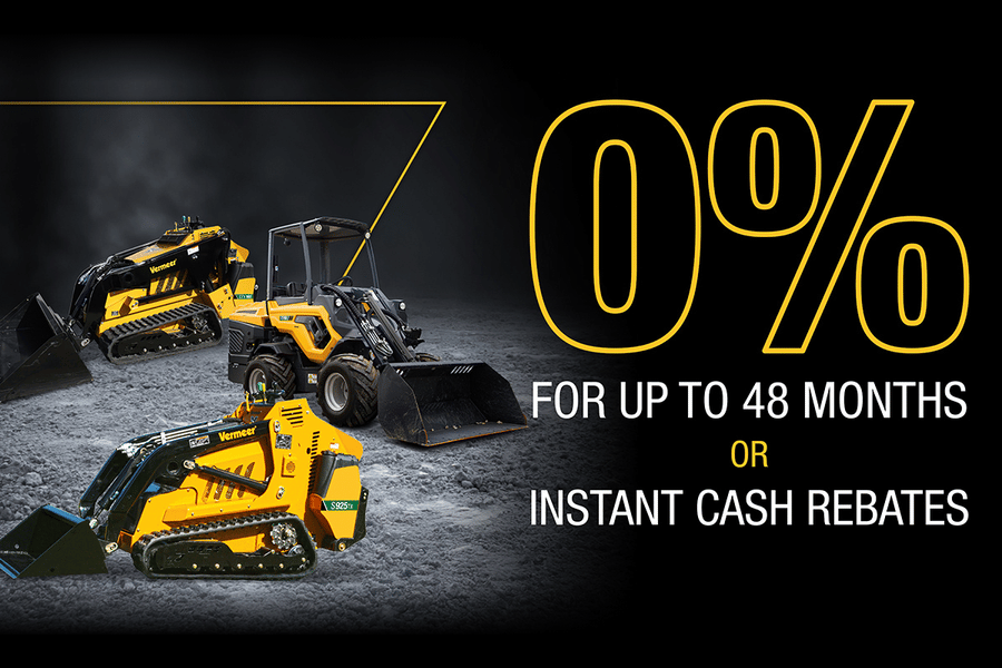0% for up to 48 months OR instant cash rebates - vermeer ATX and mini skids